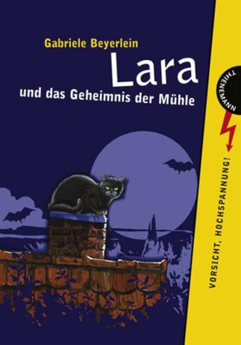 Lara und das Geheimnis der Mühle - Gabriele Beyerlein - Jugendbuch Hardcover - Bild 1