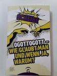 Vorschaubild 3 von OGOTTOGOTT - Wie glaubt man und wenn ja, warum? Jan-Christof Scheibe Religion