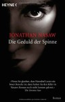 Vorschaubild 1 von Jonathan Nasaw Die Geduld der Spinne Psychothriller Taschenbuch Heyne Deutsch