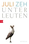 Vorschaubild 1 von Juli Zeh Unterleuten Gesellschaftsroman btb Taschenbuch Brandenburg Dorf