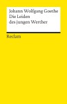 Vorschaubild 1 von Goethe Die Leiden des jungen Werther Reclam Taschenbuch Briefroman Liebe