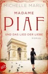 Vorschaubild 1 von Madame Piaf Lied der Liebe Michelle Marly Biografischer Roman Taschenbuch