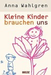 Vorschaubild 1 von Anna Wahlgren Elternratgeber Hardcover Kindererziehung Scheidung Schlaf Ratgeber