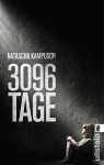 Vorschaubild 1 von Natascha Kampusch 3096 Tage Autobiografie Gefangenschaft Ullstein TB