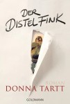 Vorschaubild 1 von Der Distelfink Roman Donna Tartt Taschenbuch Historischer Roman
