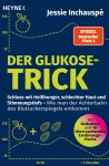 Vorschaubild 1 von Der Glukose-Trick Jessie Inchauspé Ratgeber Gesundheit Blutzucker Ernährung