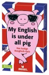 Vorschaubild 1 von My English is under all pig Das lustige Denglisch-Quiz Kartenspiel