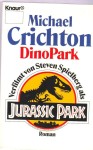 Vorschaubild 1 von DinoPark Michael Crichton Science-Fiction Roman