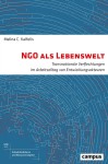 Vorschaubild 1 von NGO als Lebenswelt Melina C. Kalfelis Campus Verlag Gesellschaft Burkina Faso