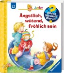 Vorschaubild 1 von Wieso Weshalb Warum junior 32 Ängstlich wütend fröhlich sein Buch ab 2 J