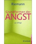 Vorschaubild 1 von Grundformen der Angst von Fritz Riemann Psychologie Selbsthilfe TB