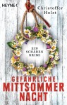 Vorschaubild 1 von Gefährliche Mittsommernacht von Christoffer Holst Schären-Krimi Heyne TB Deutsch