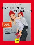 Vorschaubild 1 von Erziehen ohne Schimpfen Nicola Schmidt Elternratgeber