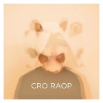 Vorschaubild 1 von Cro Raop CD Album Urban Pop Hip Hop Debüt 2012 Pandamaske Hits Soundtrack Jugend
