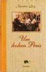 Vorschaubild 1 von Kristina Roy Um hohen Preis Gesellschaftsroman Taschenbuch Deutsch