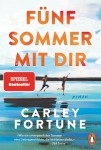 Vorschaubild 1 von Fünf Sommer mit dir Carley Fortune Liebesroman Taschenbuch Deutsch