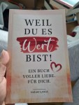 Vorschaubild 2 von Geschenkbuch Weil du es wert bist Sarah Lange Hardcover Liebe Wertschätzung