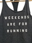 Vorschaubild 2 von Damen Tanktop Grau Gr. 38/M "Weekends Are For Running"