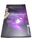 Vorschaubild 1 von Shadowfever Roman Karen Marie Moning Fever Serie Taschenbuch Ullstein
