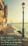 Vorschaubild 1 von Rilke Venedig Gedichtband Lyrikbuch Birgit Haustedt Insel Verlag