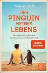Vorschaubild 2 von Der Pinguin meines Lebens Wahre Tierfreundschaft Biografie