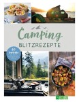 Vorschaubild 1 von Kochbuch Camping Blitzrezepte 60 Gerichte Urlaub Camper Geschenk NGV