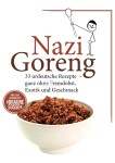 Vorschaubild 1 von Nazi Goreng Satire Kochbuch 33 urdeutsche Rezepte Horst Kessel Riva