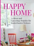 Vorschaubild 2 von Happy Home Buch 75 Ideen Upcycling DIY kunterbuntes Wohnen Kreativ