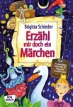 Vorschaubild 1 von 60 Märchen für Kita und Grundschule - Brigitta Schieder