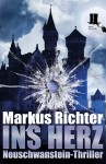Vorschaubild 1 von Neuschwanstein Thriller Markus Richter Taschenbuch