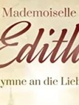 Vorschaubild 2 von Mademoiselle Edith Christine Girard Liebesroman Taschenbuch