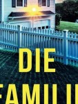 Vorschaubild 3 von Die Familie gegenüber - Nicole Trope Psychothriller Taschenbuch