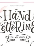 Vorschaubild 4 von Handlettering Vorlagenbuch Tanja Cappell Sprüche Alphabete