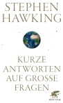 Vorschaubild 2 von Kurze Antworten auf große Fragen Stephen Hawking Sachbuch
