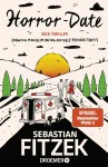 Vorschaubild 1 von Horror-Date Kein Thriller Sebastian Fitzek Buch