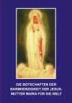 Vorschaubild 1 von Die Botschaften der Barmherzigkeit Jesusmutter Maria Taschenbuch Religionsbuch