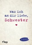 Vorschaubild 1 von Geschenkbuch Schwester Ausfüllbuch Was ich an dir liebe riva Erinnerung