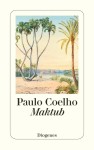 Vorschaubild 1 von Maktub Paulo Coelho Buch Taschenbuch Spiritualität Weisheit Leben