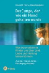 Vorschaubild 1 von Bruce Perry Kinderpsychologie Fachbuch Trauma Heilung Gehirnentwicklung