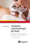 Vorschaubild 1 von Anatomie Physiologie Haut Praxishandbuch Medizin Fachbuch 3. Aufl.