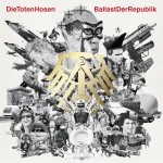 Vorschaubild 1 von Die Toten Hosen Ballast der Republik CD Rock Album 30 Jahre Jubiläum