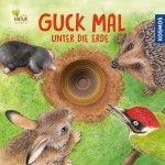Vorschaubild 1 von Guck mal unter die Erde Kindersachbuch Natur Tiere