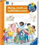 Vorschaubild 1 von Wieso? Weshalb? Warum? 51 Mutig Stark Selbstbewusst Kinderbuch