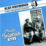 Vorschaubild 1 von Klaus Schamberger Obacht Fränkisch Teil 4 Gschichtla Hörspiel CD Deutsch