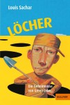 Vorschaubild 1 von Löcher Die Geheimnisse von Green Lake Louis Sachar Jugendbuch