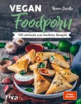 Vorschaubild 1 von Vegan Foodporn von Bianca Zapatka Kochbuch 100 Vegane Rezepte Hardcover