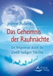 Vorschaubild 1 von Jeanne Ruland Rauhnächte Taschenbuch Spiritualität Esoterik Rituale Meditation