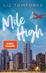 Vorschaubild 1 von Mile High Liebesroman Liz Tomforde Taschenbuch SPIEGEL Bestseller