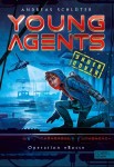 Vorschaubild 1 von Young Agents 1: Operation Boss von Andreas Schlüter Kinder Abenteuer HC Deutsch