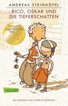Vorschaubild 1 von Rico, Oskar und die Tieferschatten Andreas Steinhöfel Kinderbuch TB Detektiv